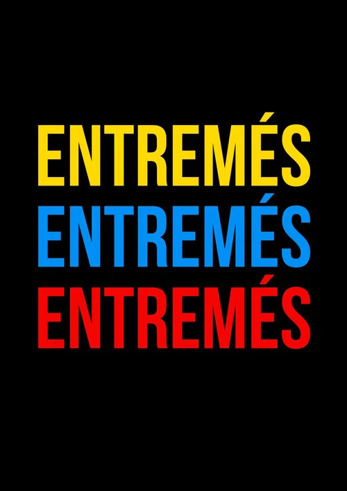 Entremés постер