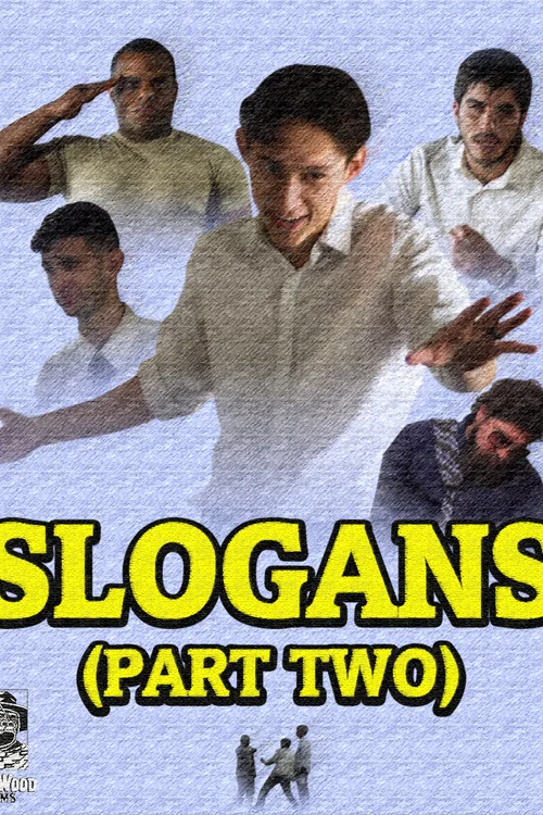 Slogans (Part Two) постер