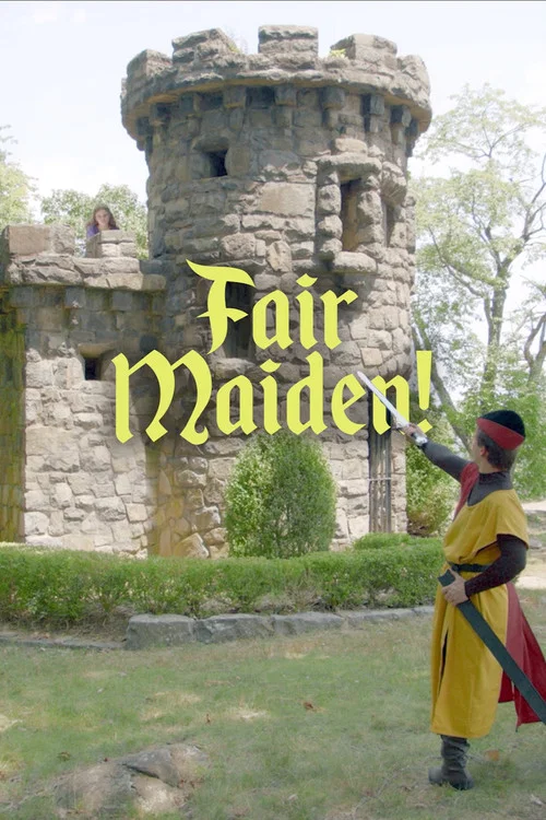 Fair Maiden! постер