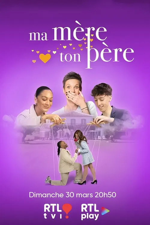 Ma mère, ton père постер