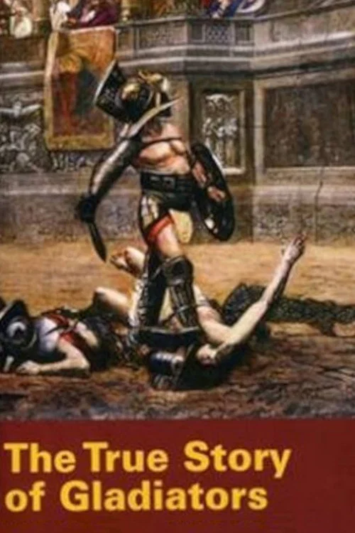 History's Mysteries: The True Story of Gladiators постер