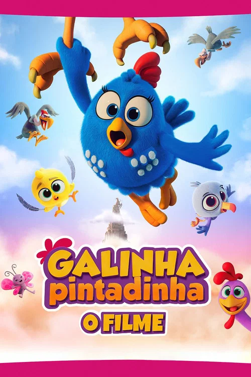 Galinha Pintadinha: O Filme постер