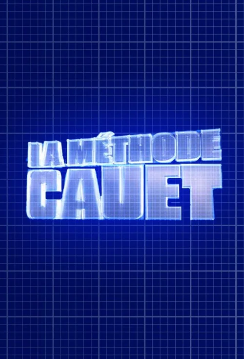 La Méthode Cauet постер