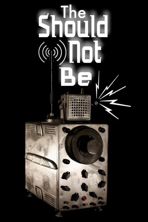 The Should-Not-Be постер