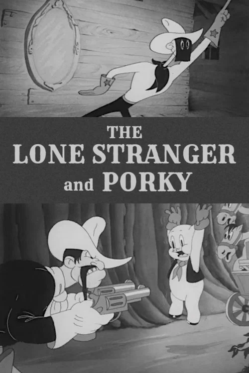 The Lone Stranger and Porky постер