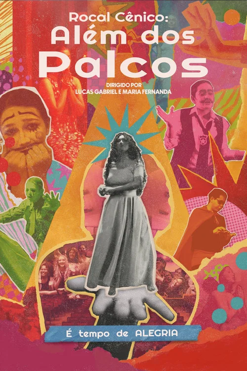 Rocal Cênico: Além dos Palcos постер