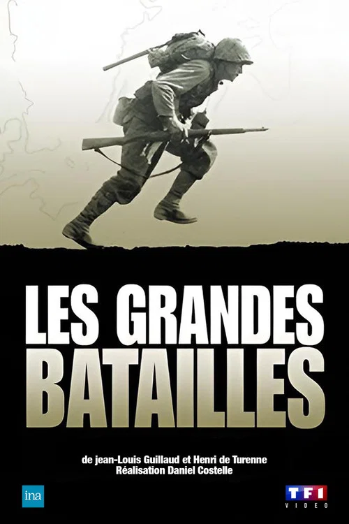 Les Grandes Batailles постер