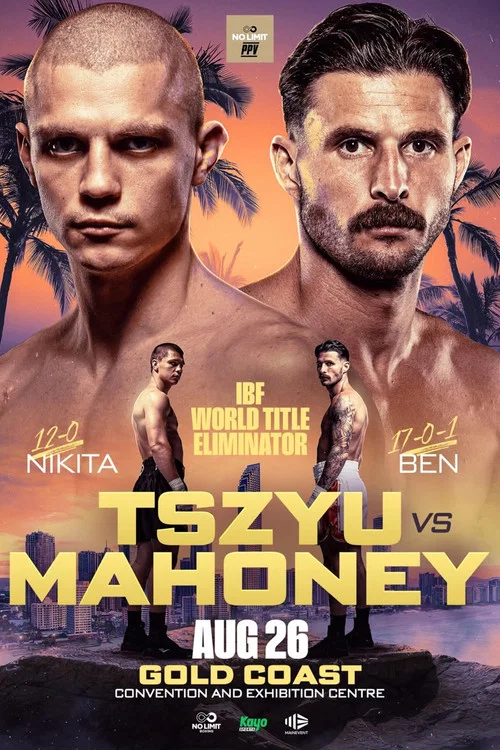 Nikita Tszyu vs. Ben Mahoney постер
