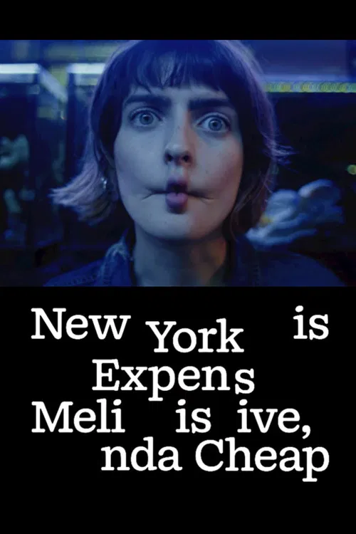 New York is Expensive, Melinda is Cheap постер