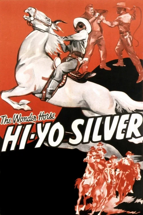 Hi-Yo Silver постер