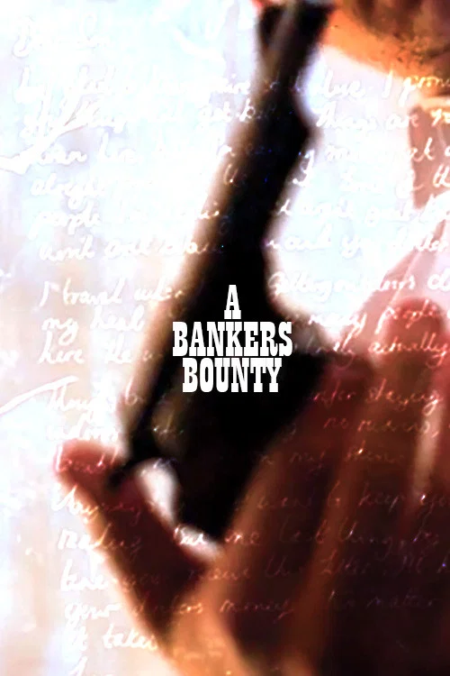 A Banker's Bounty постер