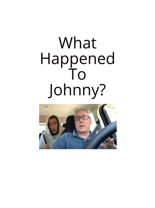 What Happened to Johnny постер