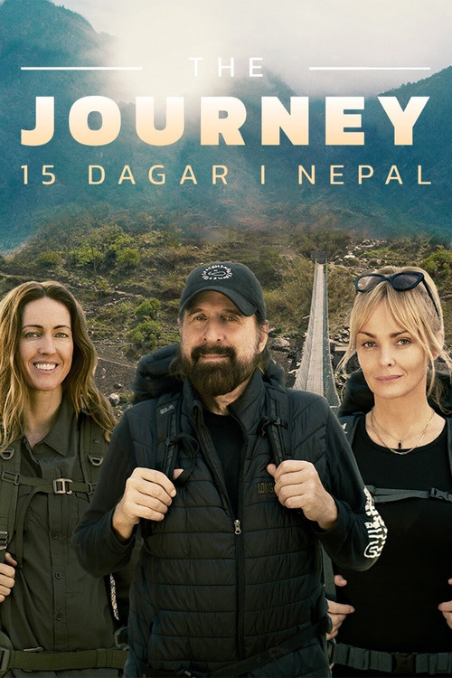 The Journey - 15 dagar i Nepal постер