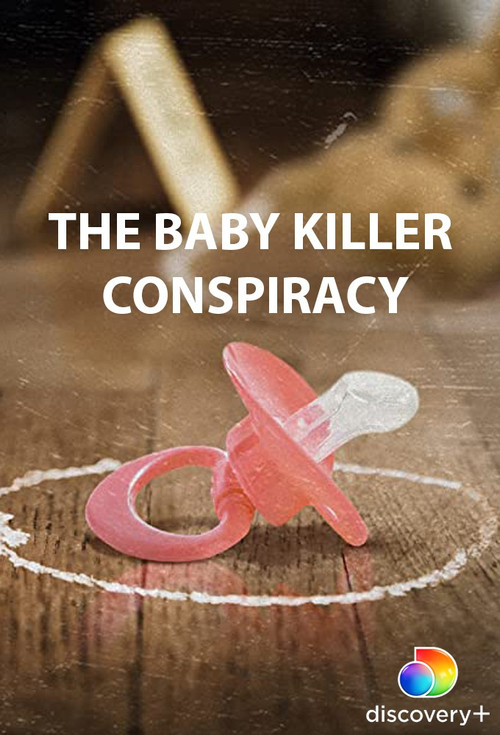 The Baby Killer Conspiracy постер
