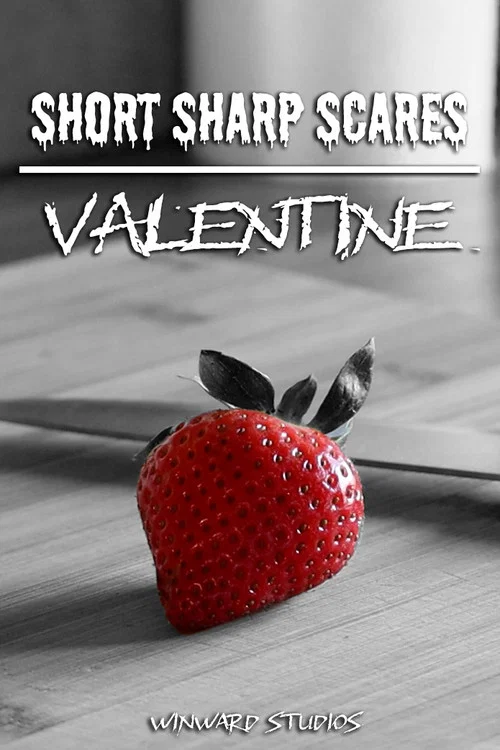 Short Sharp Scares: Valentine постер