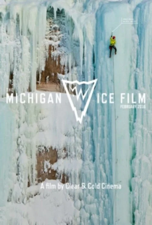 The Michigan Ice Film постер