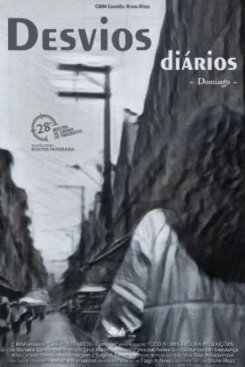 Desvios Diários: Domingo постер