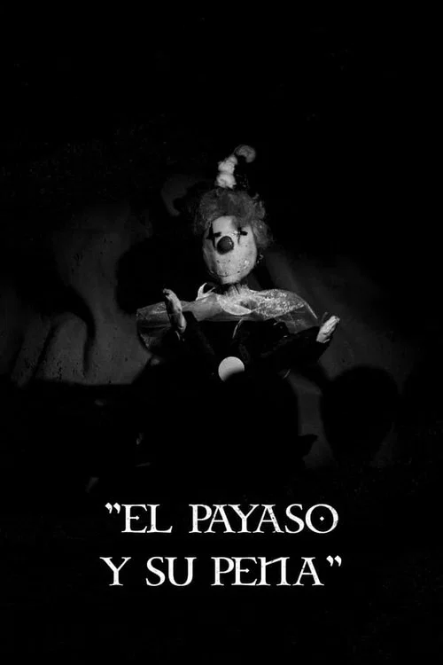 El Payaso y su Pena постер