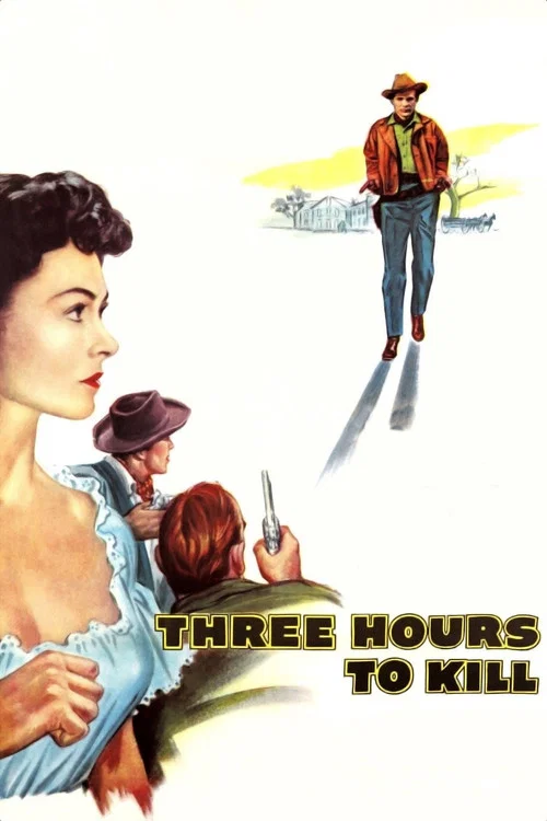 Three Hours to Kill постер