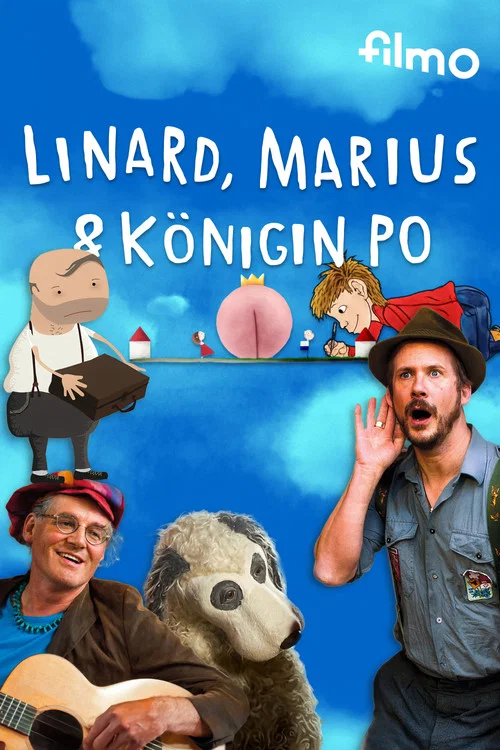 Linard, Marius und Königin Po постер