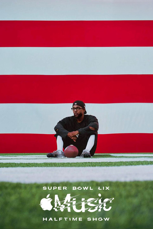 Kendrick Lamar's Super Bowl LIX Halftime Show постер