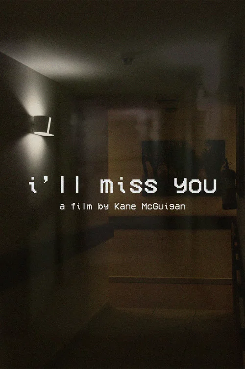 i’ll miss you постер
