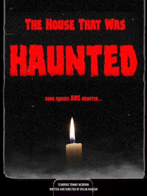 The House That Was Haunted постер