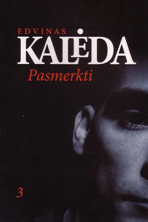 Pasmerkti постер