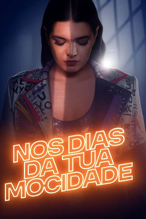 Nos dias da tua mocidade постер