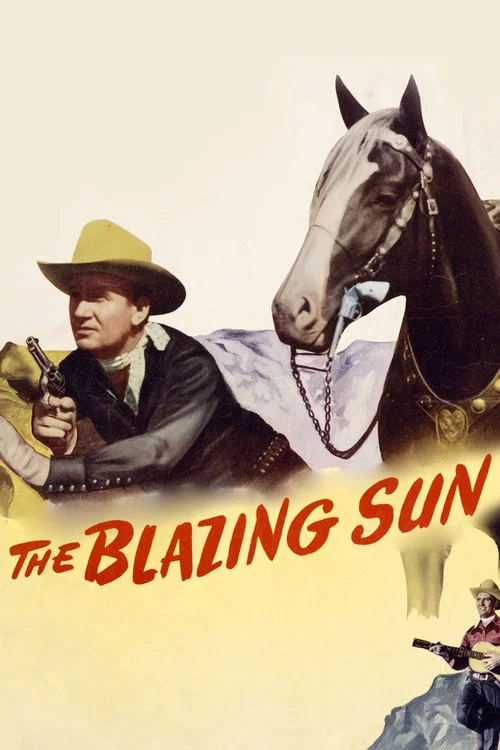 The Blazing Sun постер