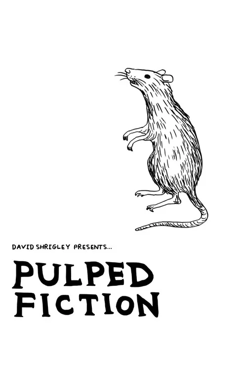 Pulped Fiction постер