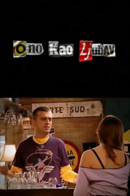 Оно као љубав постер