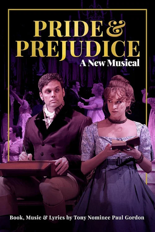 Pride and Prejudice: A New Musical постер