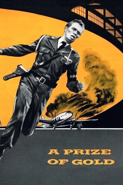 A Prize of Gold постер