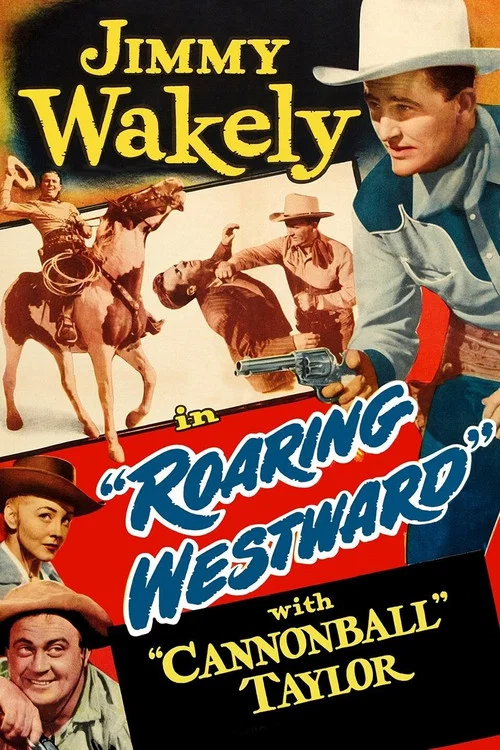 Roaring Westward постер