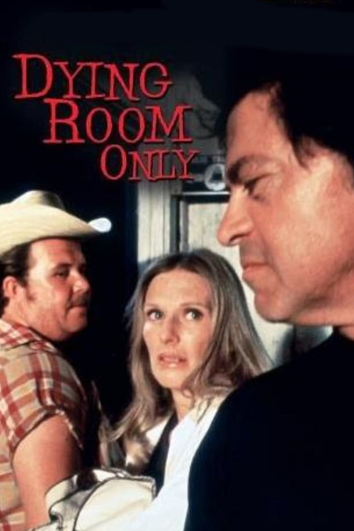 Dying Room Only постер
