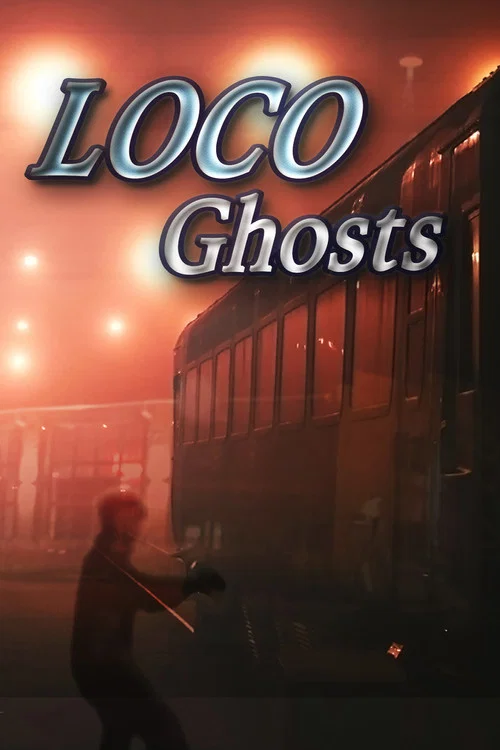 Loco Ghosts постер