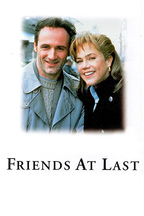 Friends at Last постер