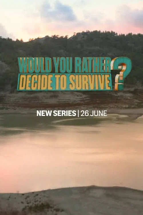 Would You Rather: Decide to Survive постер