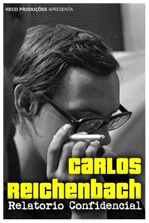 Carlos Reichenbach: Relatório Confidencial постер