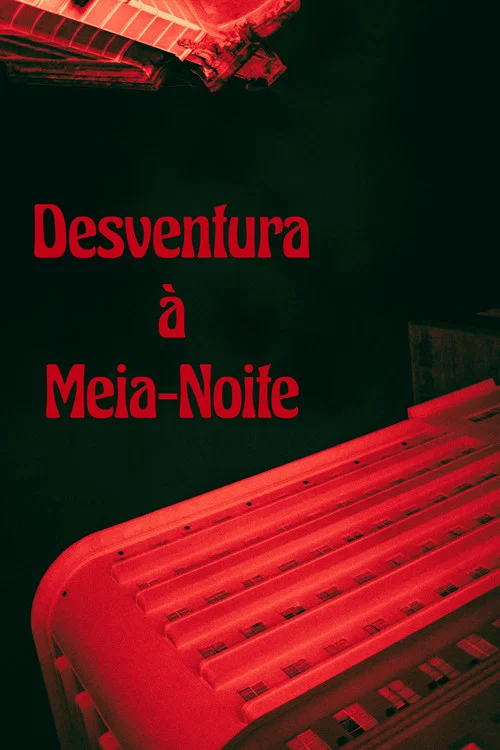 Desventura à Meia-Noite постер