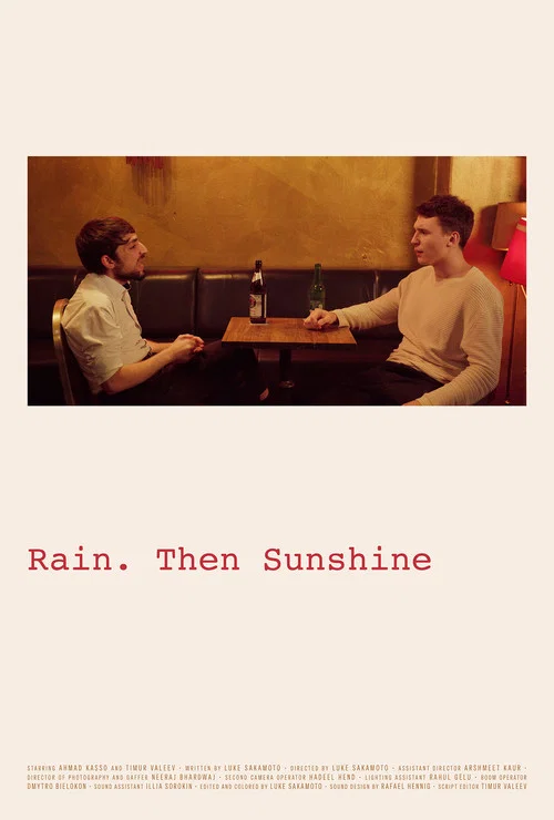 Rain. Then Sunshine постер