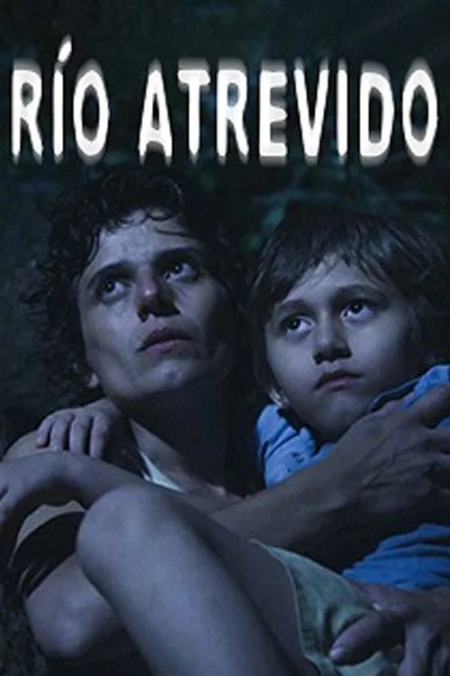 Río atrevido постер