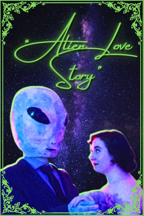 Alien Love Story постер