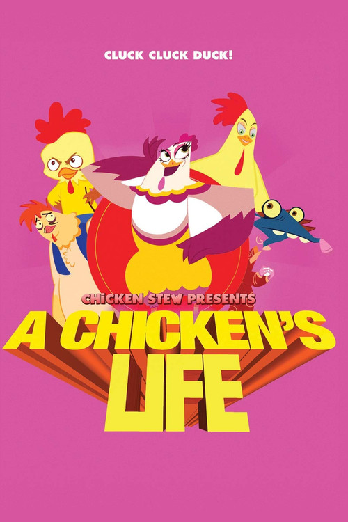 A Chicken's Life постер
