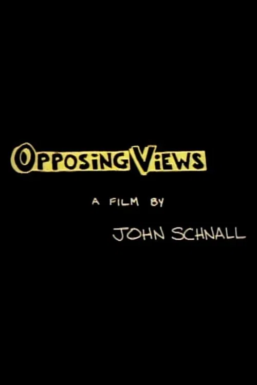 Opposing Views постер