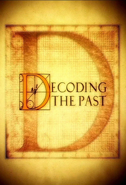 Decoding the Past постер