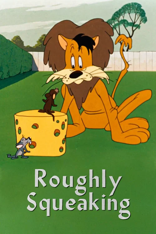 Roughly Squeaking постер