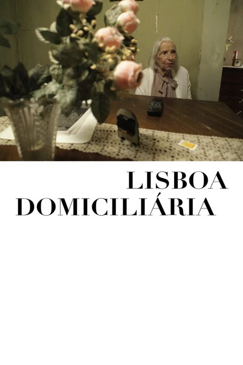 Lisboa Domiciliária постер
