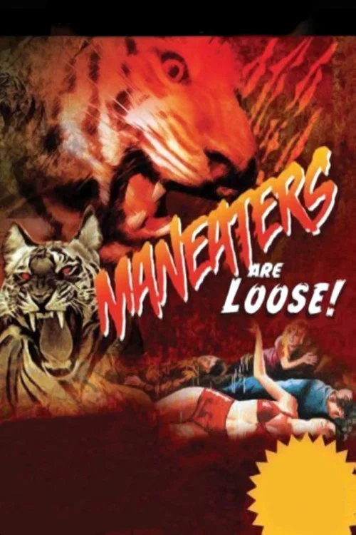 Maneaters Are Loose! постер